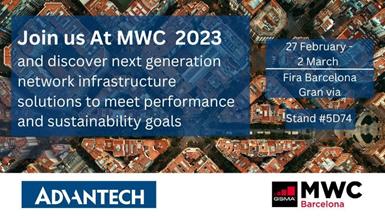 Advantech Upgrades Network Infrastructure Solutions at MWC23